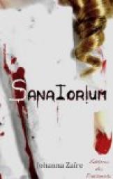 Sanatorium par Johanna Zare
