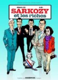 Sarkozy et les riches par Renaud Dly