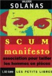 Scum manifesto par Valerie Solanas