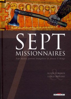 Sept, tome 4 : Sept Missionnaires par Alain Ayroles