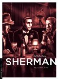 Sherman, tome 3 : La passion, Lana par Stephen Desberg