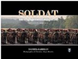 Soldat : Un engagement singulier par Daniel Gardian