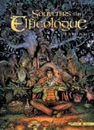 Souvenirs d'un elficologue, Tome 3 : par Thierry Gloris
