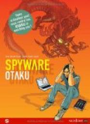 Spyware, tome 1 : Otaku par Jean-Claude Bauer