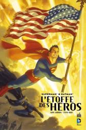 Superman et Batman : l'Etoffe des Heros par Dave Gibbons