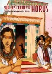 Sur les terres d'Horus, tome 3 : Tiasatr ou le jugement d'Anubis par Isabelle Dethan