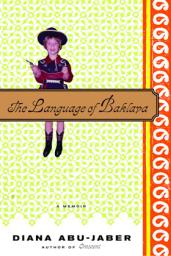 The Language of Baklava par Diana Abu-jaber