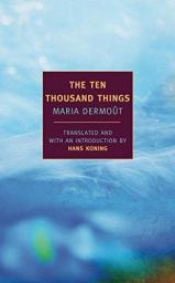 The Ten Thousand Things par Maria Dermout