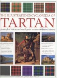 The illustrated encyclopedia of tartan par Iain Zaczek