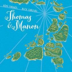Thomas et Manon par Alex Chauvel