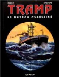 Tramp, tome 3 : Le bateau assassin par Jean-Charles Kraehn