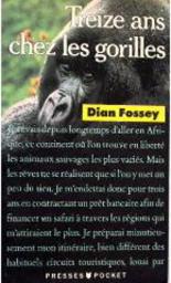 Treize ans chez les gorilles par Dian Fossey