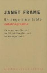 Un ange  ma table - Intgrale par Janet Frame