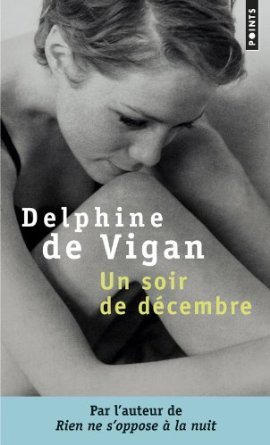 Un soir de dcembre par Delphine de Vigan