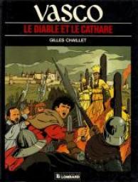 Vasco, tome 7 : Le Diable et le Cathare par Gilles Chaillet