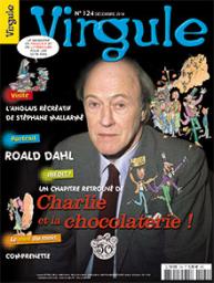 Virgule, n124 : Charlie et la chocolaterie de Roald Dahl par  Virgule