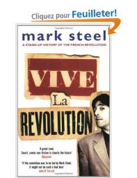 Vive la Rvolution par Mark Steel