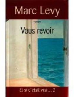 Vous revoir par Marc Levy