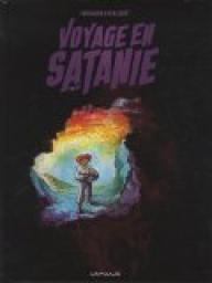 Voyage en Satanie, tome 1 par Fabien Vehlmann