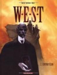 W.E.S.T, tome 2 : Century Club par Xavier Dorison