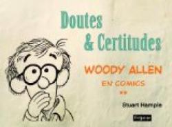 Woody Allen en comics, Tome 2 : Doutes & Certitudes par Stuart Hample