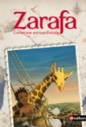 Zarafa : l'aventure extraordinaire par Olivier Lebleu