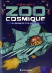 Zoo cosmique, Tome 1 : Le dernier des Barbus par Jrme Noirez