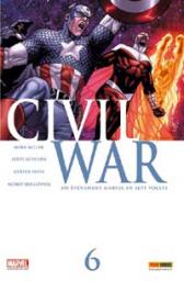 Civil War tome 6 : Comment j'ai gagn la guerre par Mark Millar