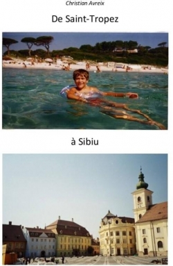 De Saint-Tropez  Sibiu par Christian Avreix