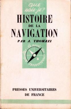 Histoire de la navigation (1947) par Auguste Thomazi