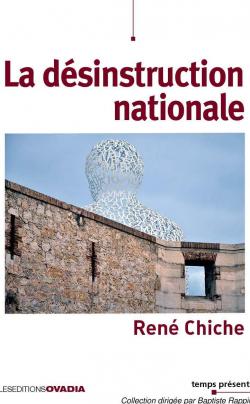 La dsinstruction nationale par Ren Chiche (II)