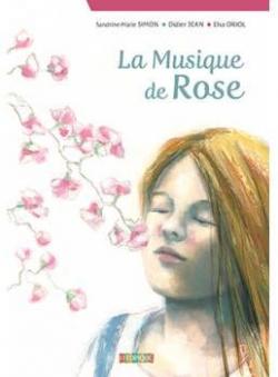 La musique de Rose par Sandrine-Marie Simon