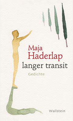 langer transit par Maja Haderlap