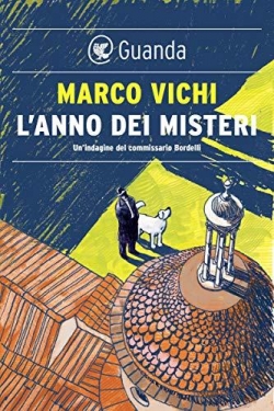 L'anno dei misteri par Marco Vichi