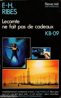KB-09 : Lecomte ne fait pas de cadeaux par Richard Bessire