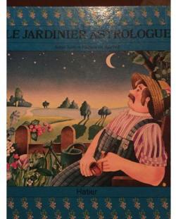 Le jardinier astrologue par Adela Turin