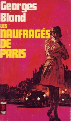 Les naufrags de Paris par Georges Blond