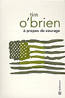  propos de courage par O'Brien