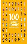 100 grandes femmes de l'Histoire par Ferret