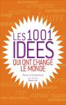 1001 ides qui ont chang le monde par Klein