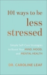 101 ways to be less stressed par Leaf