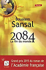 2084 - La fin du monde par Sansal