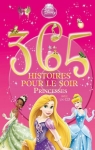 365 histoires pour le soir : Princesses par Godeau
