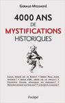 4000 ans de mystifications historiques par Messadi