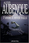 7 jours  River Falls par Aubenque