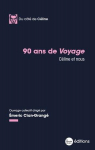 90 ans de voyage par Cian-Grang