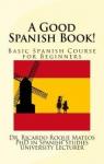 A good spanish book ! par Roque Mateos