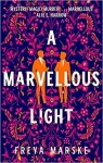A Marvellous Light par Marske