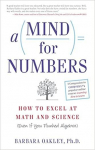 A Mind for Numbers: How to Excel at Math and Science (Even If You Flunked Algebra) par Oakley