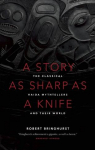 A Story as Sharp as a Knife par Bringhurst